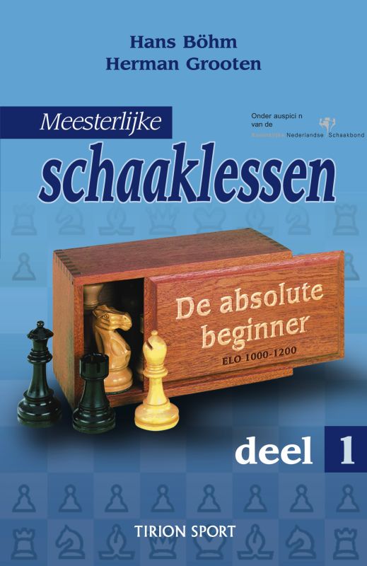 Omslag van Meesterlijke schaaklessen 1