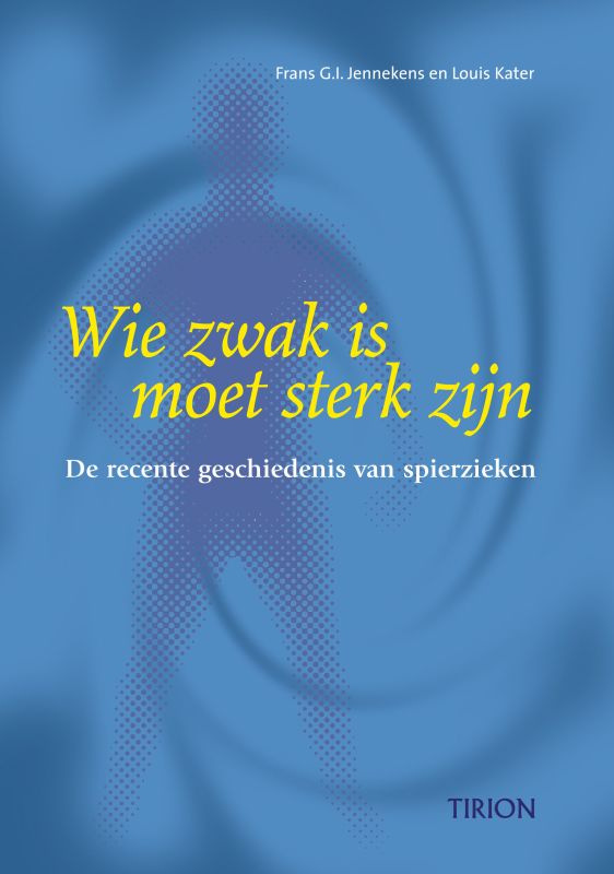 Omslag van Wie zwak is moet sterk zijn