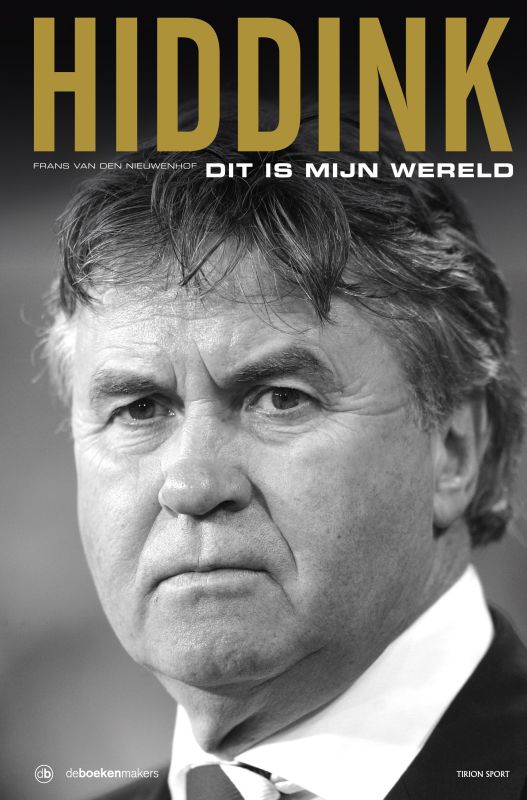Omslag van Hiddink, dit is mijn wereld