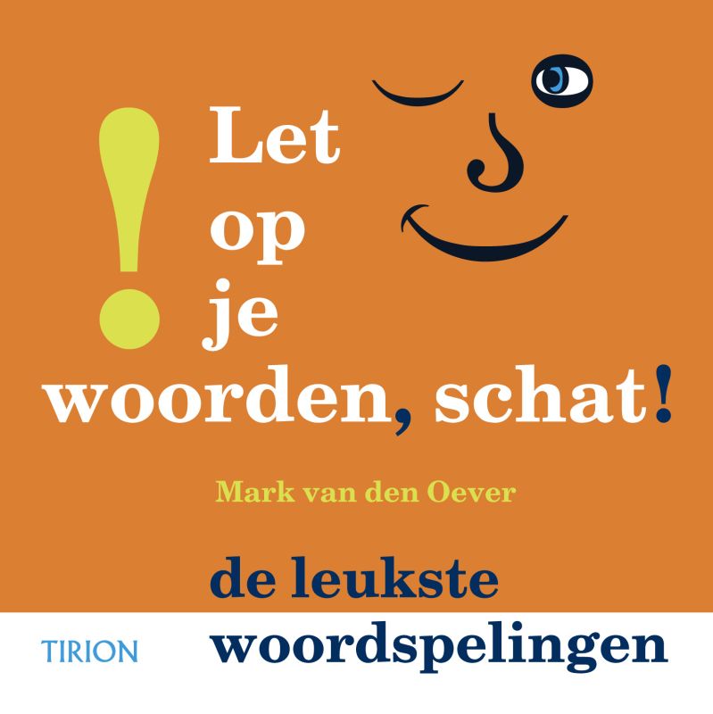 Omslag van Let op je woorden schat