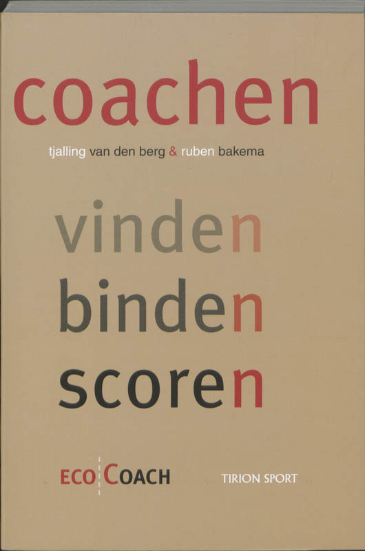 Omslag van Coachen, vinden, binden, scoren