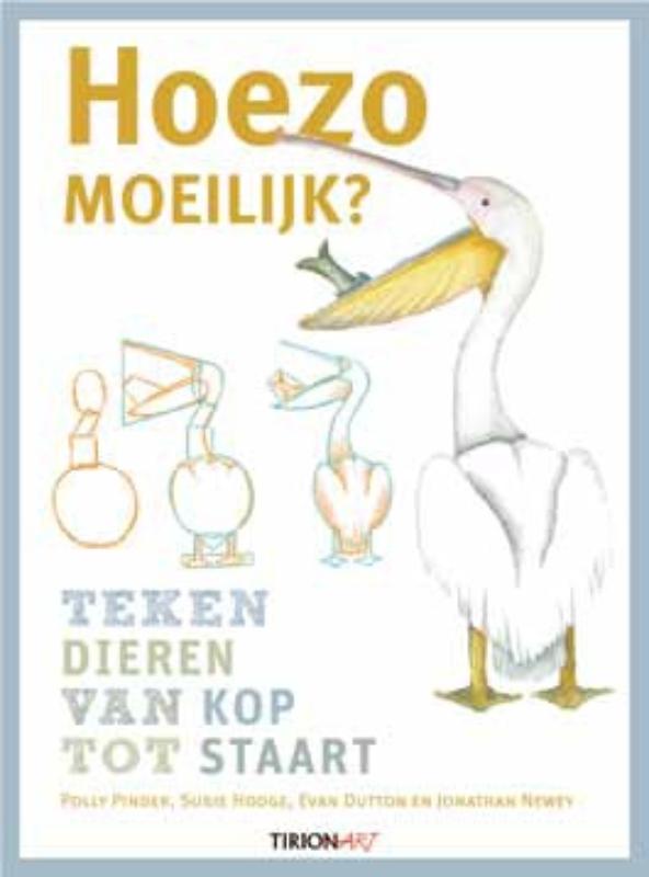 Omslag van Hoezo moeilijk? Teken dieren
