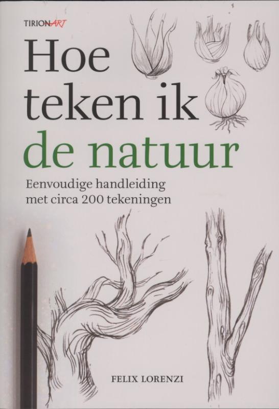 Omslag van Hoe teken ik de natuur