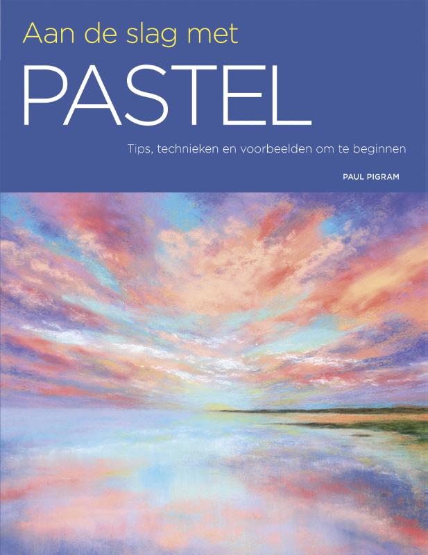 Omslag van Aan de slag met pastel