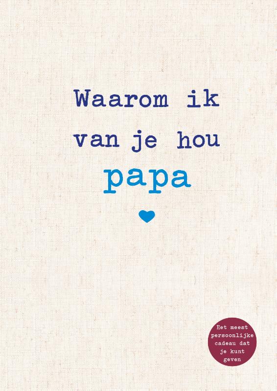 Omslag van Waarom ik van je hou papa
