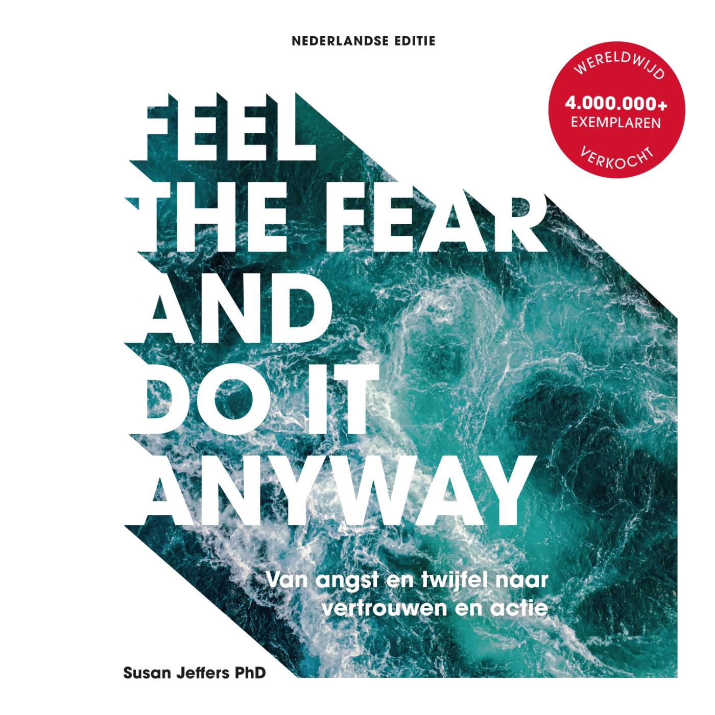 Omslag van Feel The Fear And Do It Anyway