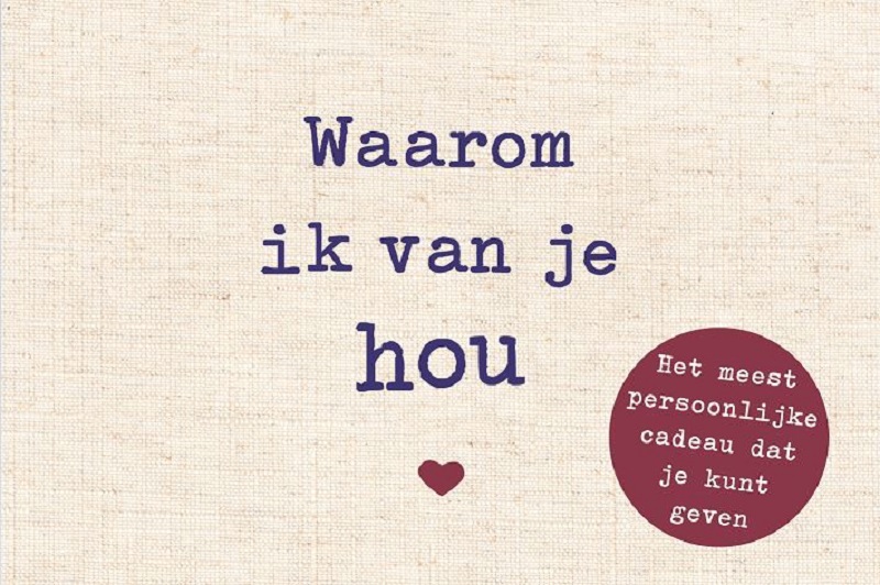 Omslag van Waarom ik van je hou