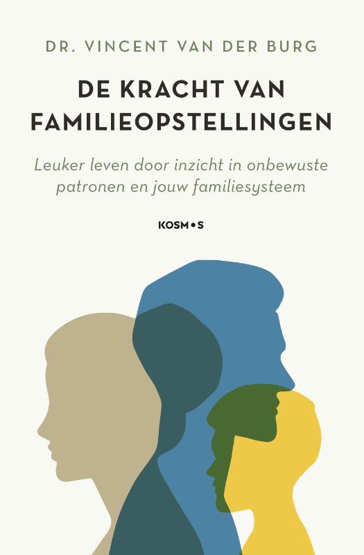 Omslag van De kracht van familieopstellingen