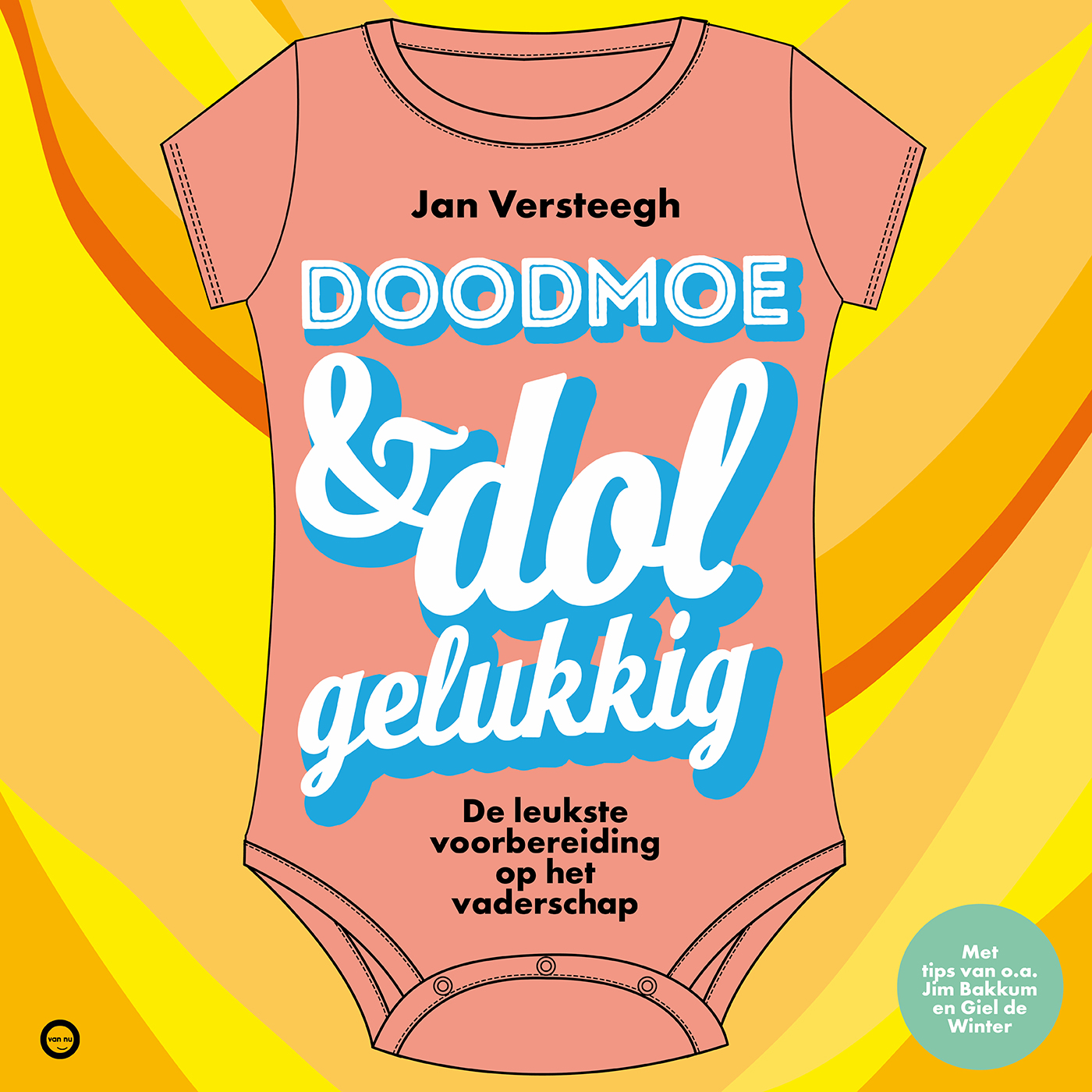 Omslag van Doodmoe en dolgelukkig