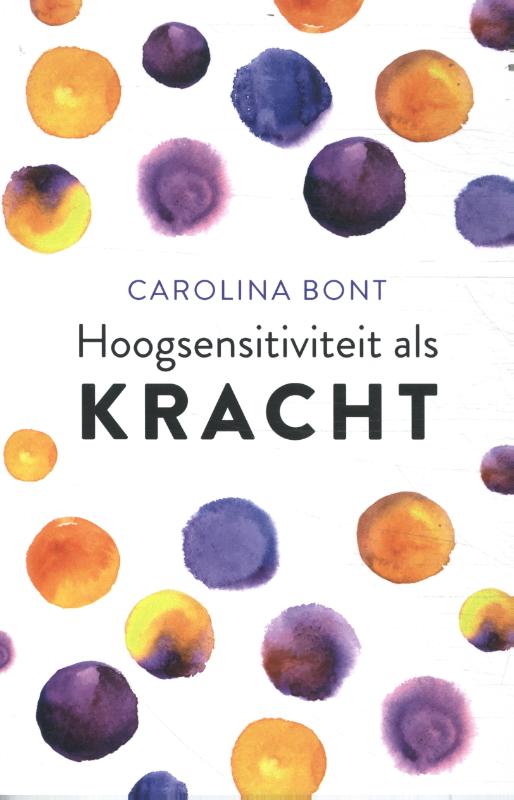 Omslag van Hoogsensitiviteit als kracht
