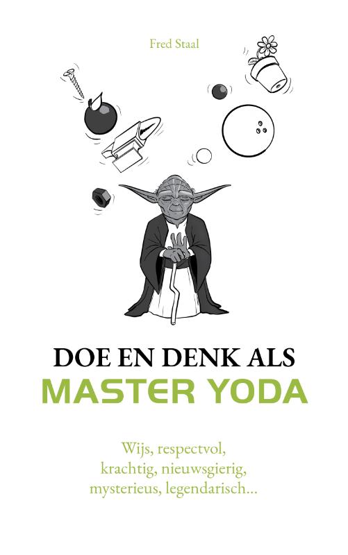 Omslag van Doe en denk als Master Yoda