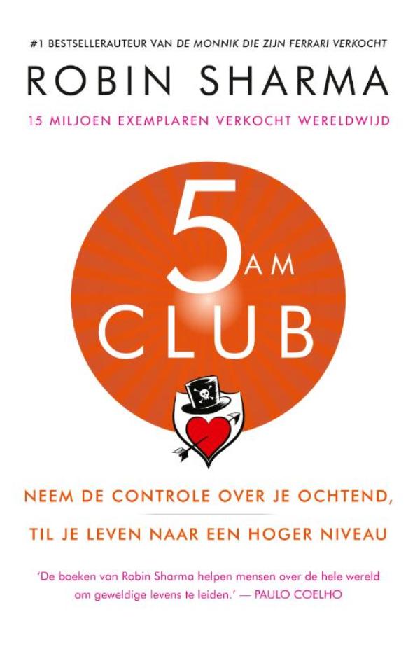 Omslag van 5 AM Club - Nederlandse editie