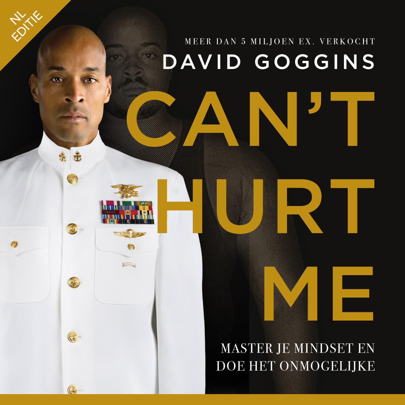 Omslag van Can't Hurt Me - Nederlandse editie