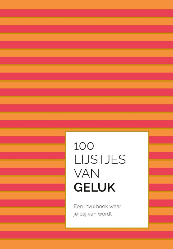 Omslag van 100 lijstjes van geluk