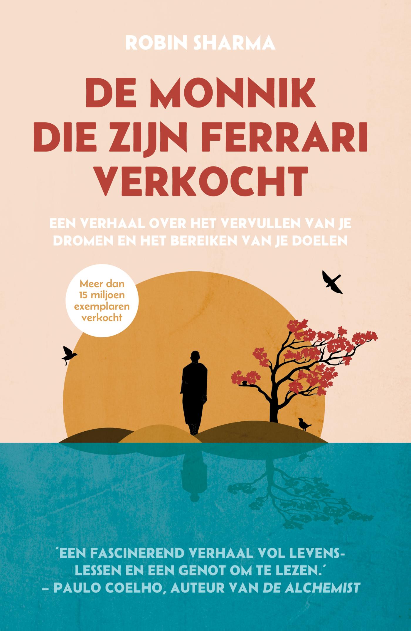 Omslag van De monnik die zijn Ferrari verkocht