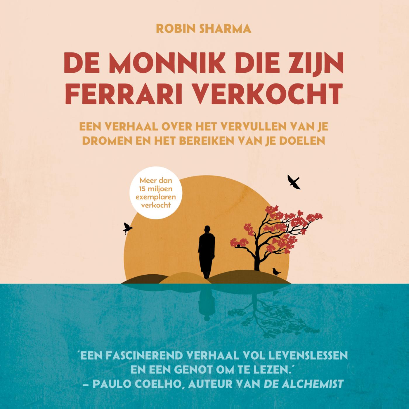 Omslag van De monnik die zijn Ferrari verkocht