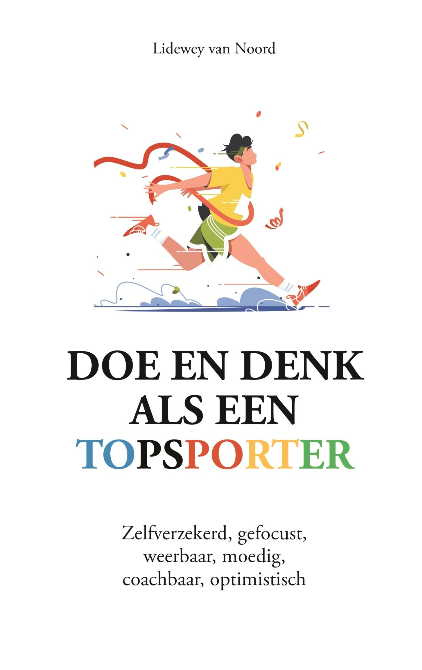 Omslag van Doe en denk als een topsporter