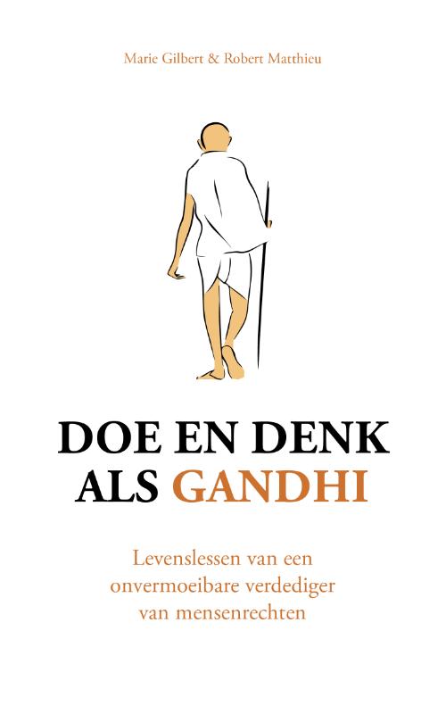 Omslag van Doe en denk als Gandhi