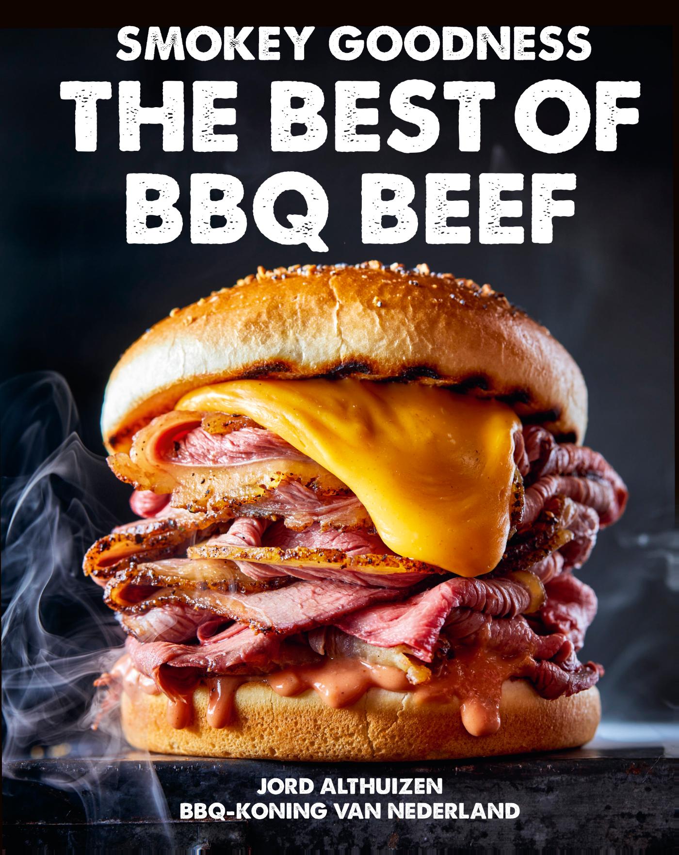 Omslag van Smokey Goodness - The best of BBQ Beef