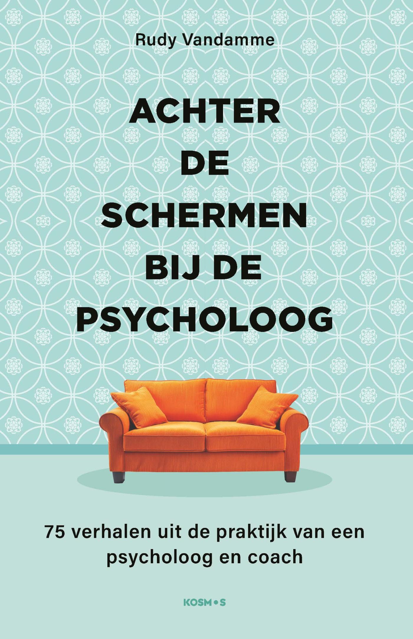 Omslag van Achter de schermen bij de psycholoog