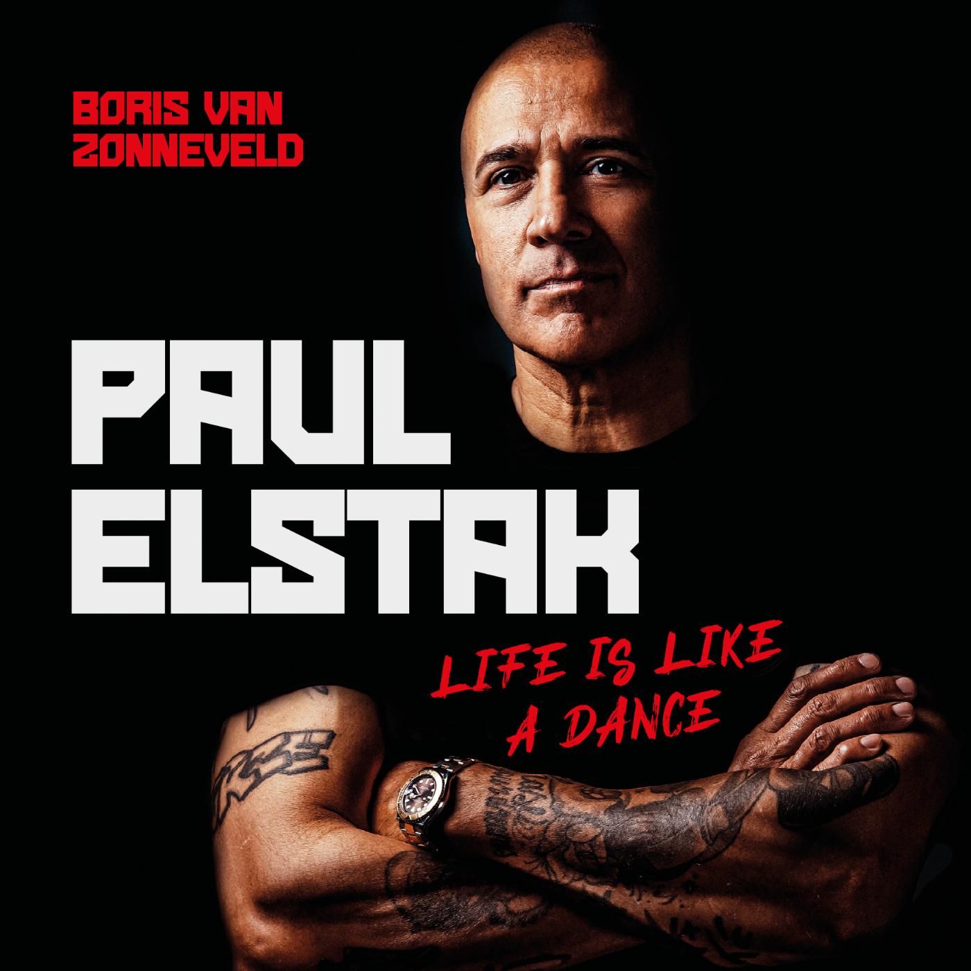 Omslag van Life Is Like a Dance - Paul Elstak