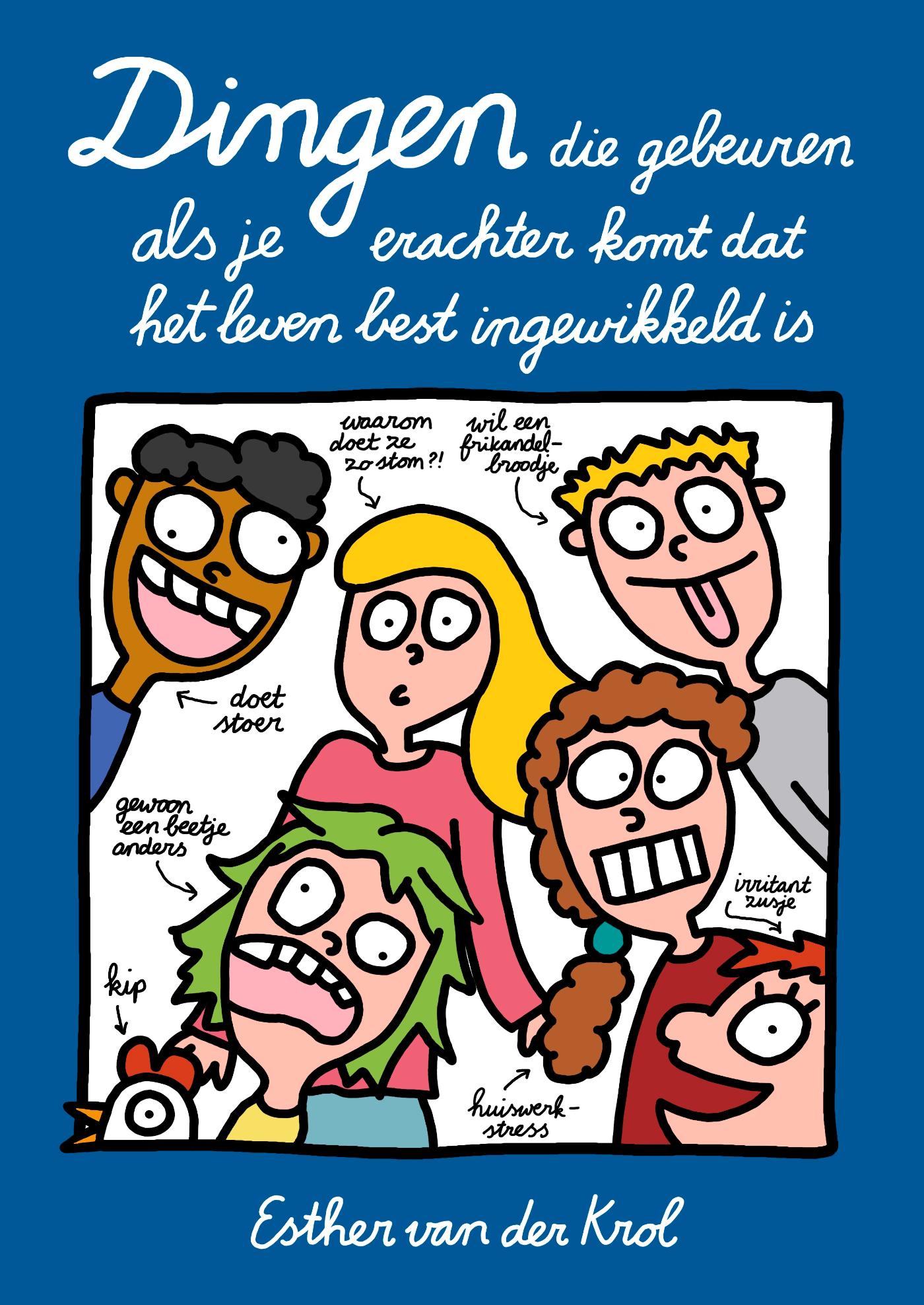 Omslag van Dingen die gebeuren als je erachter komt dat het leven best ingewikkeld is
