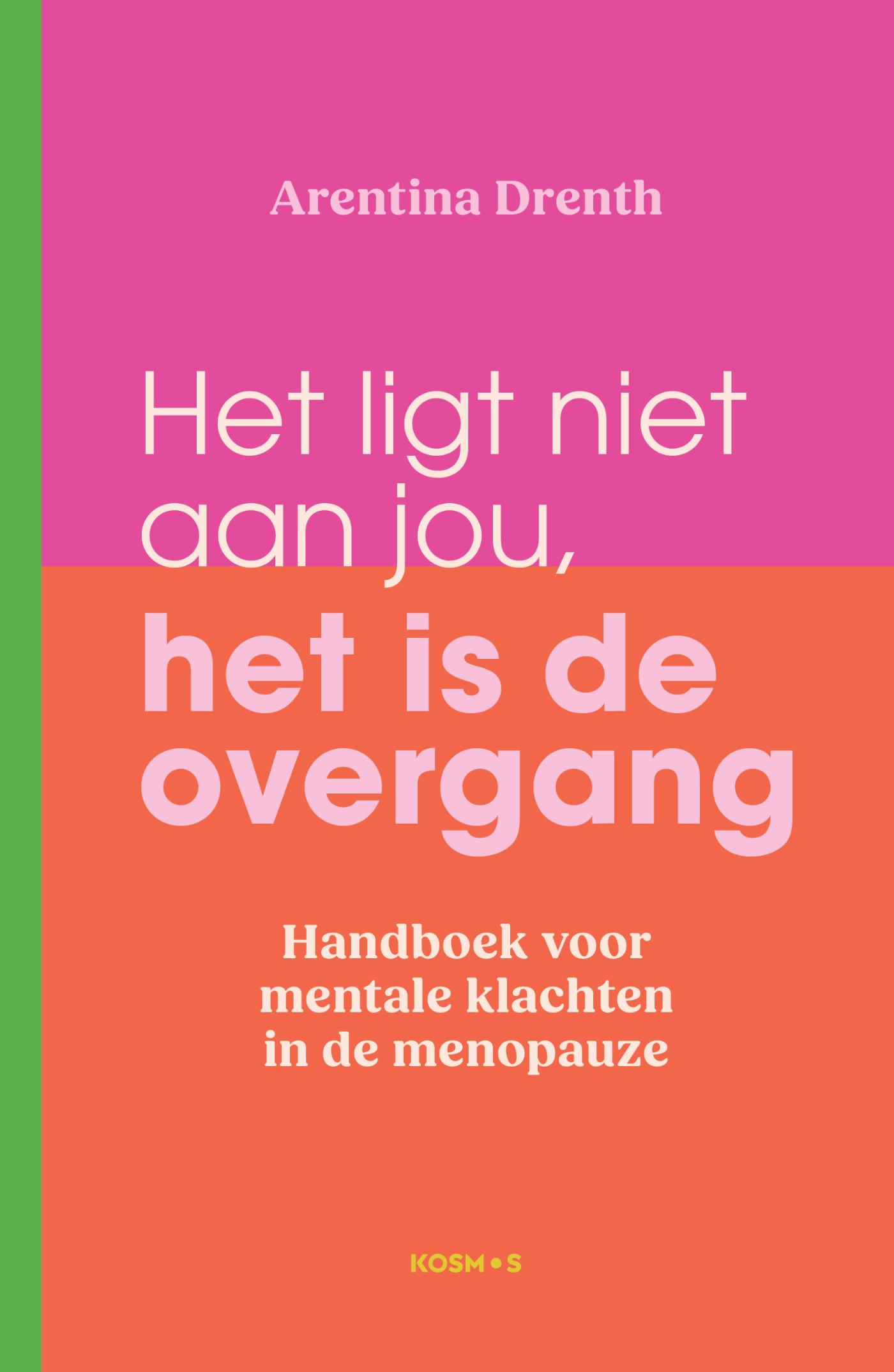 Omslag van Het ligt niet aan jou, het is de overgang