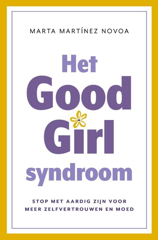 Omslag van Het Good Girl Syndroom