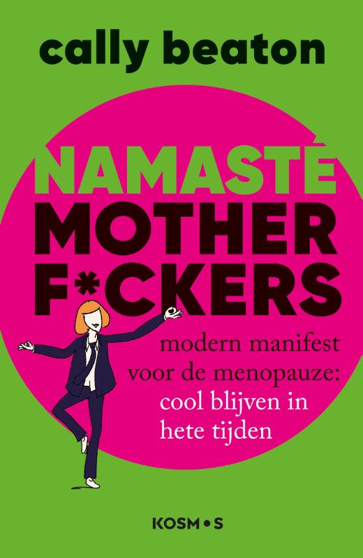 Omslag van Namasté motherf*ckers