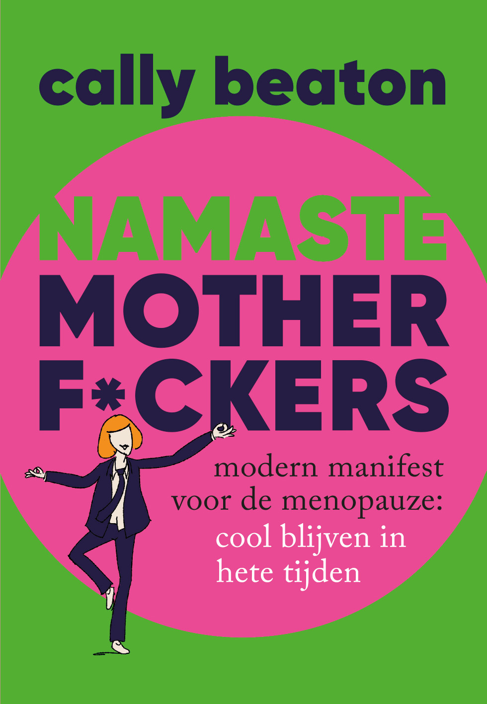 Omslag van Namasté motherf*ckers