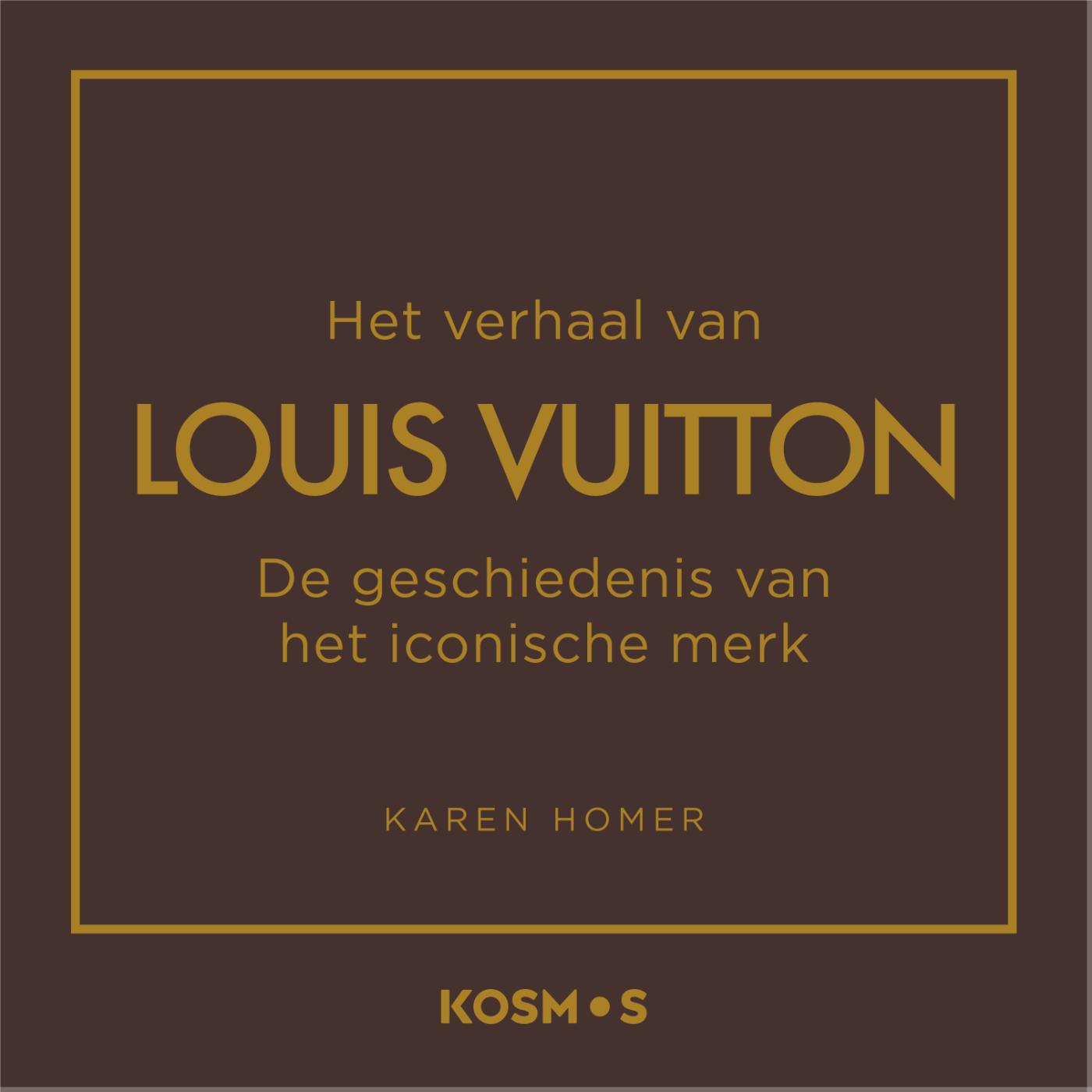 Omslag van Het verhaal van Louis Vuitton