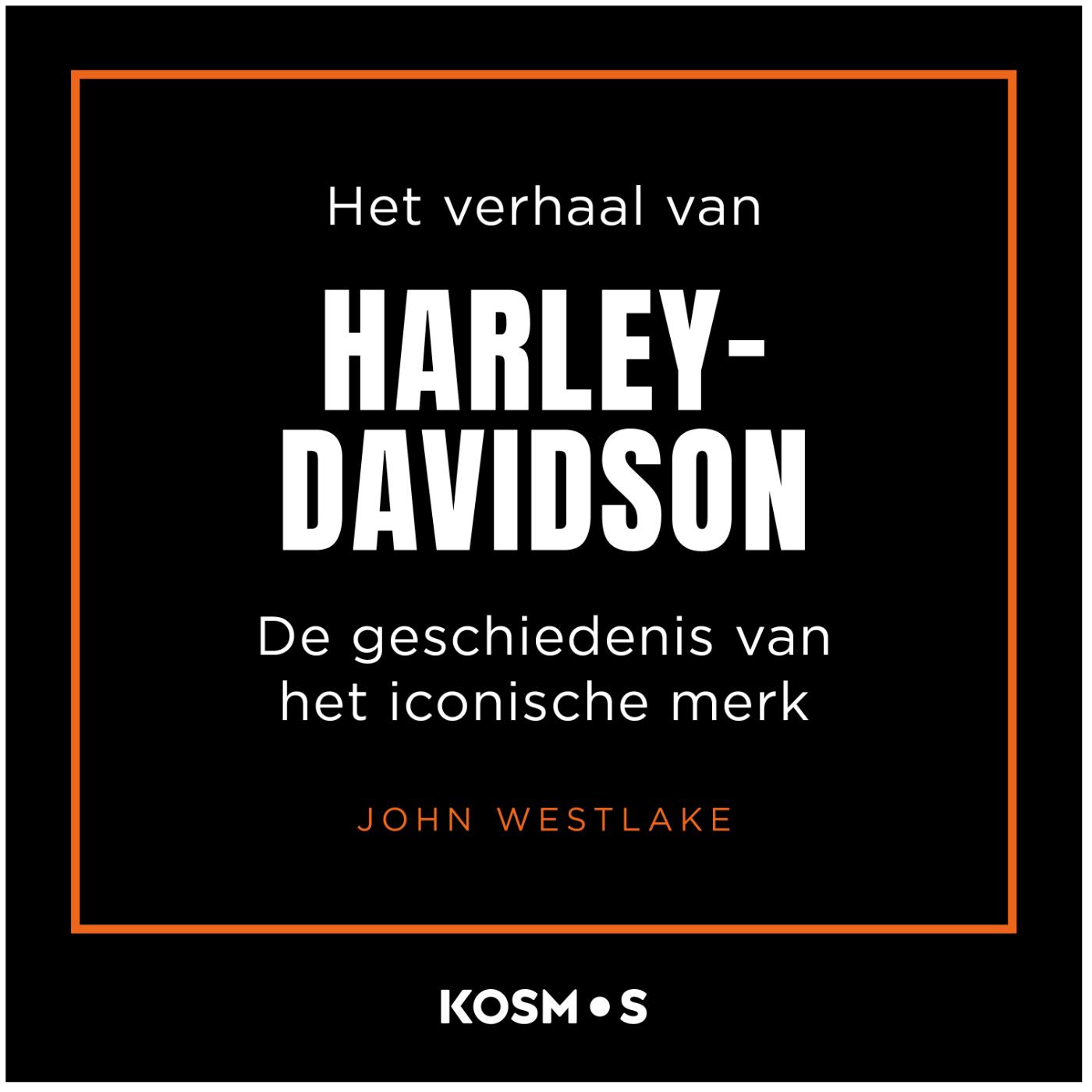 Omslag van Het verhaal van Harley-Davidson