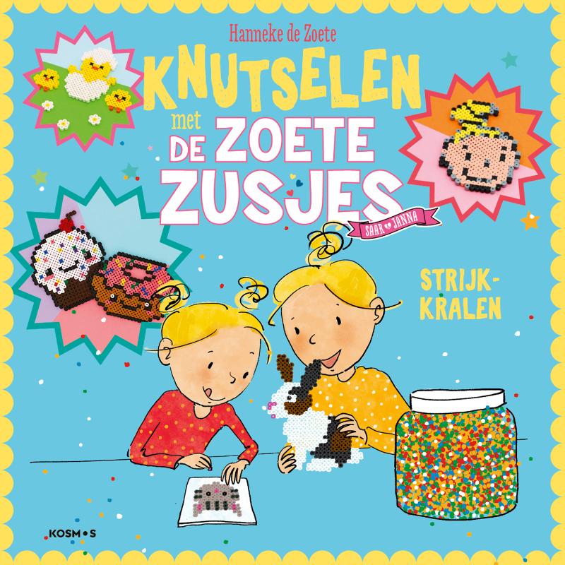 Omslag van Knutselen met de Zoete Zusjes - strijkkralen