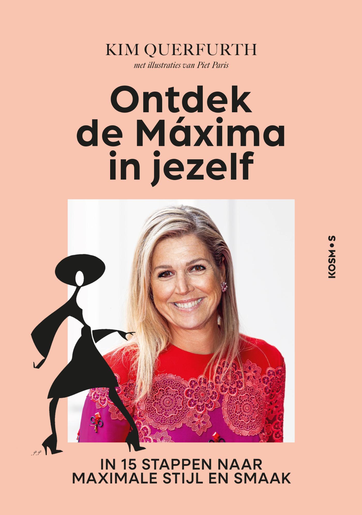 Omslag van Ontdek de Máxima in jezelf
