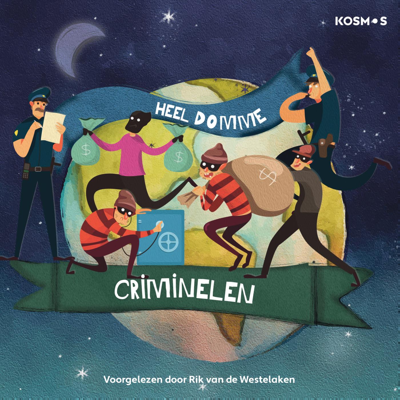 Omslag van Heel domme criminelen