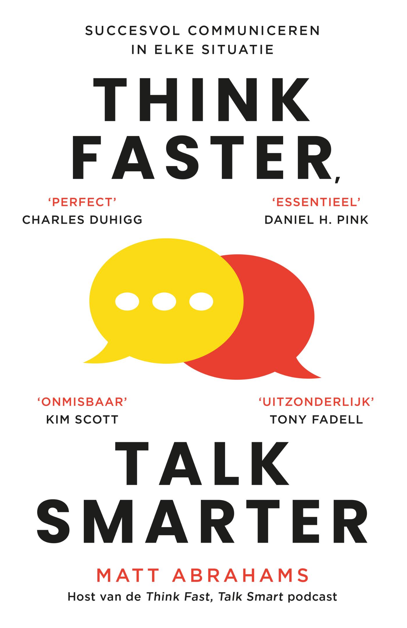 Omslag van Think Faster, Talk Smarter