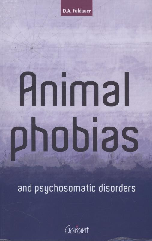 Omslag van Animal phobias and psychosomatic disorders
