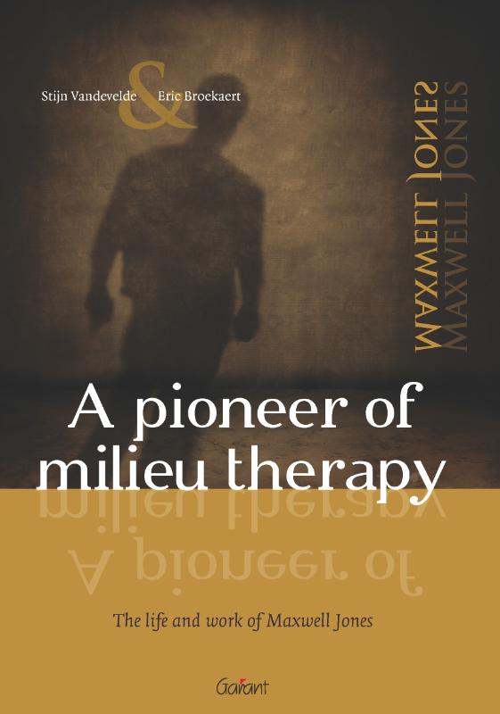 Omslag van A pioneer of milieu therapy