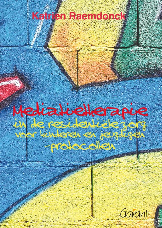 Omslag van Mediatietherapie in de residentiële zorg voor kinderen en jeugdigen