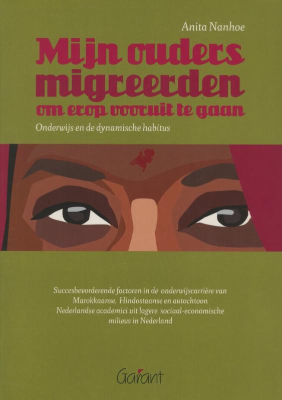 Omslag van Mijn ouders migreerden om erop vooruit te gaan