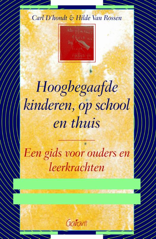 Omslag van Hoogbegaafde kinderen, op school en thuis