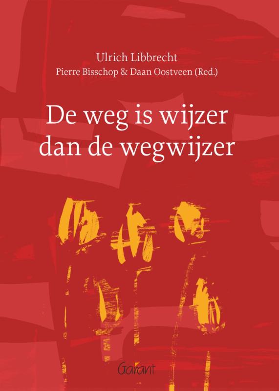 Omslag van De weg is wijzer dan de wegwijzer
