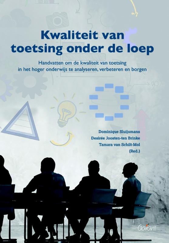 Omslag van Kwaliteit van toetsing onder de loep. Handvatten om de kwaliteit van toetsing in het hoger onderwijs te analyseren, verbeteren en borgen