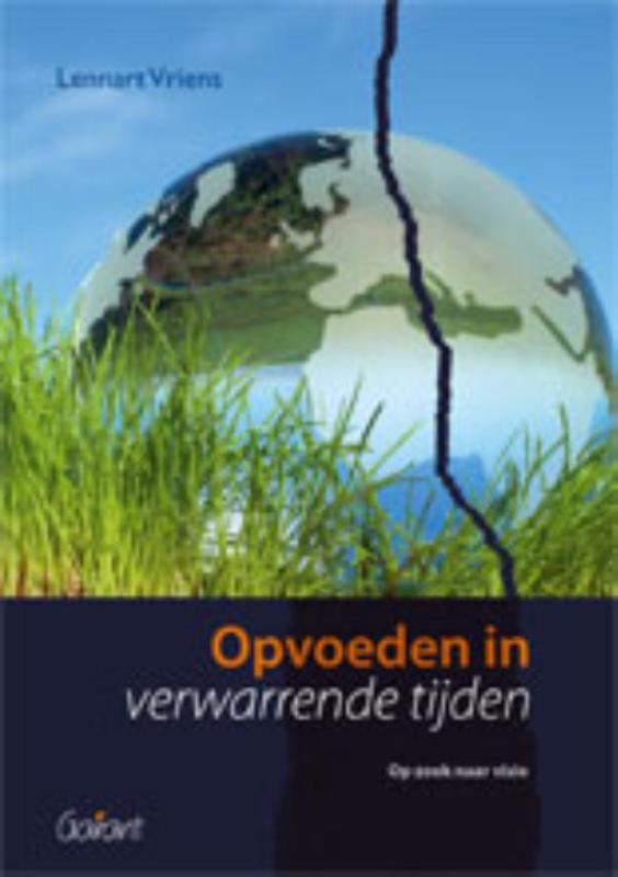 Omslag van Opvoeden in verwarrende tijden