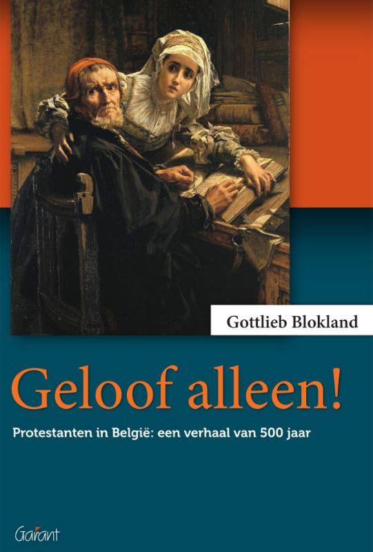 Omslag van Geloof alleen!