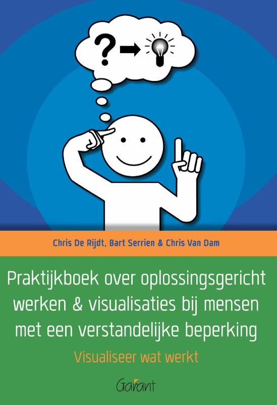 Omslag van Praktijkboek over oplossingsgericht werken & visualisaties bij mensen met een verstandelijke beperking