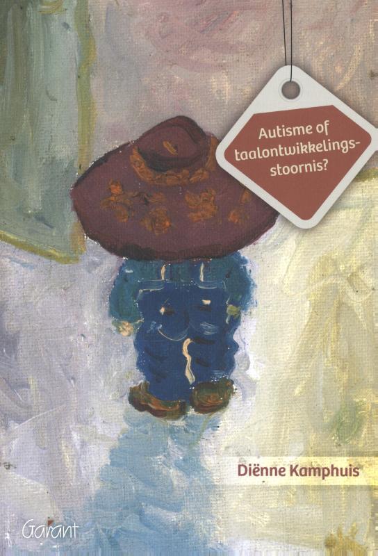 Omslag van Autisme of taalontwikkelingsstoornis?