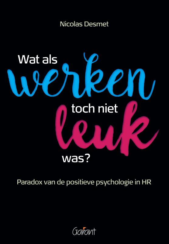 Omslag van Wat als werken toch niet leuk was?
