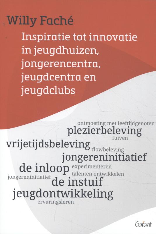 Omslag van Inspiratie tot innovatie in jeugdhuizen, jongerencentra, jeugdcentra en jeugdclubs