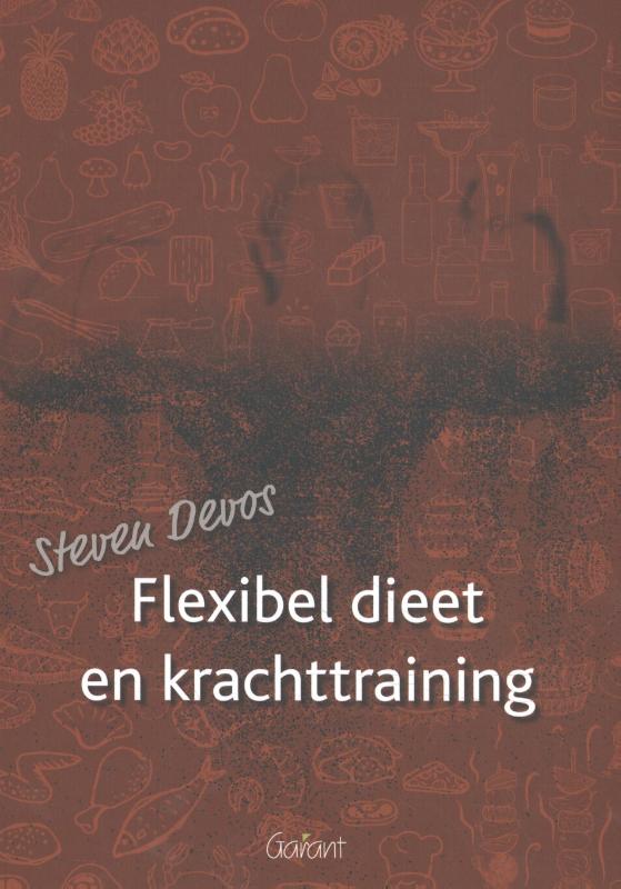 Omslag van Flexibel dieet en krachttraining